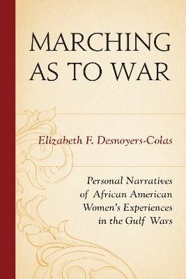 Marching as to War - Elizabeth F. Desnoyers-Colas