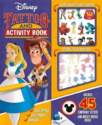 Disney: Tattoo and Activity Book -  Walt Disney