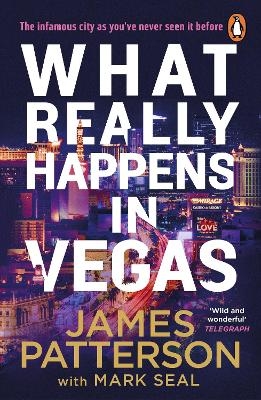 What Really Happens in Vegas - James Patterson