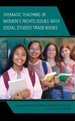 Thematic Teaching of Women’s Rights Issues with Social Studies Trade Books - 