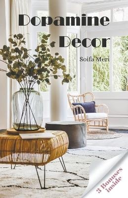 Dopamine Decor - Sofia Meri