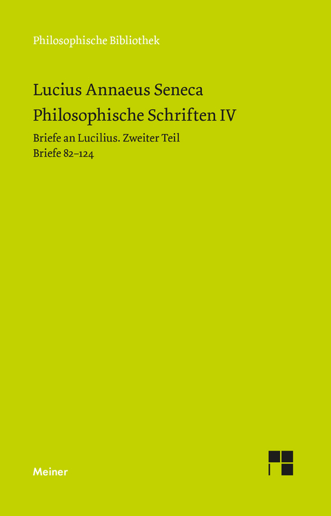 Philosophische Schriften IV -  Seneca