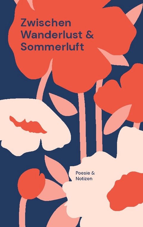 Zwischen Wanderlust und Sommerluft - Tabea Ranzinger