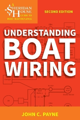 Understanding Boat Wiring - John C. Payne