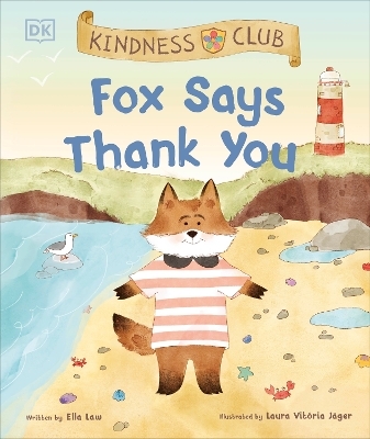 Kindness Club Fox Says Thank You - Ella Law