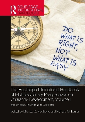 The Routledge International Handbook of Multidisciplinary Perspectives on Character Development, Volume II - 