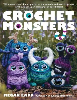 Crochet Monsters - Megan Lapp