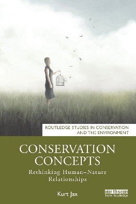 Conservation Concepts - Kurt Jax