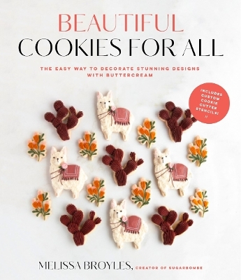 Beautiful cookies for all - Melissa Broyles