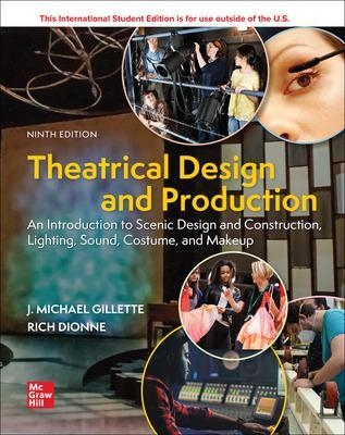 Theatrical Design And Production ISE - J. Michael Gillette, Rich Dionne