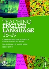 Teaching English Language 16-19 - Illingworth, Martin; Hall, Nick