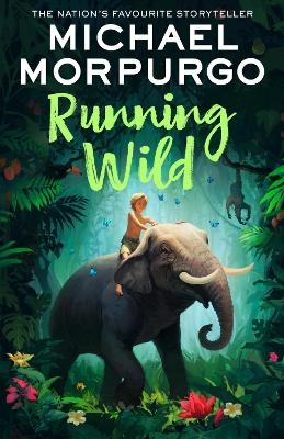 Running Wild - Michael Morpurgo