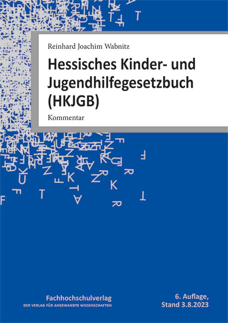 Hessisches Kinder- und Jugendhilfegesetz­buch (HKJGB) - Reinhard Joachim Wabnitz