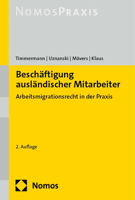 Beschäftigung ausländischer Mitarbeiter - Petra Timmermann, Julia Uznanski, Gunther Mävers, Sebastian Klaus