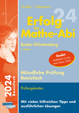 Erfolg im Mathe-Abi 2024 Mündliche Prüfung Basisfach Baden-Württemberg - Gruber, Helmut; Neumann, Robert