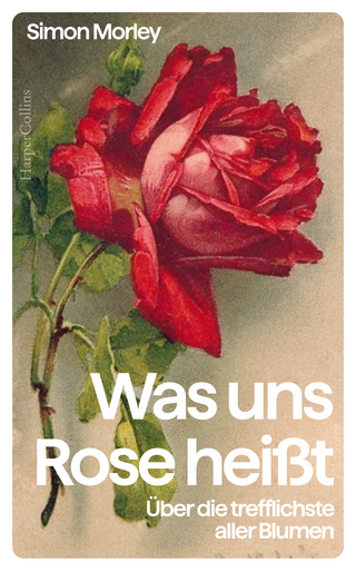 Was uns Rose heißt