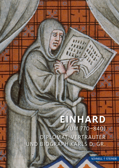 Einhard (um 770–840) - Manfred Schopp