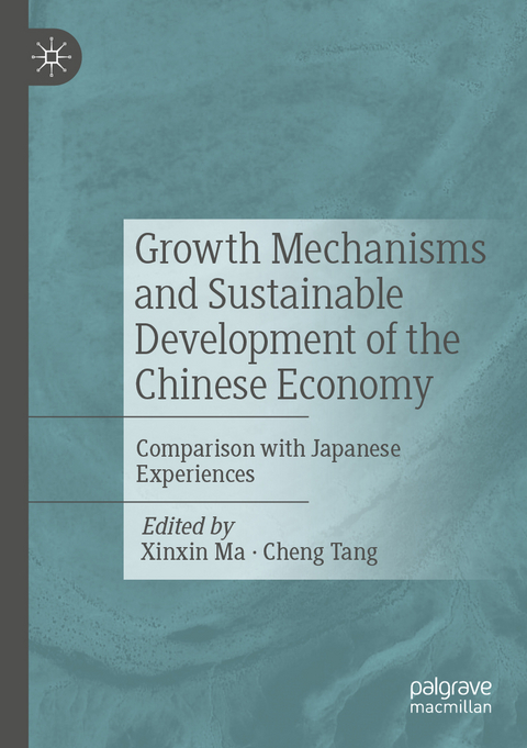 Growth Mechanisms and Sustainable Development of the Chinese Economy - 