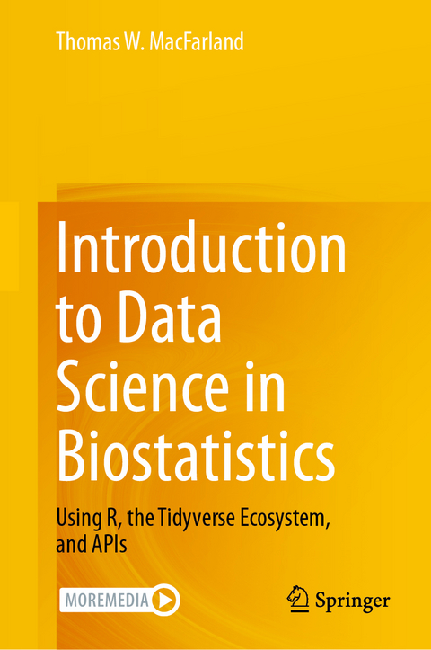 Introduction to Data Science in Biostatistics - Thomas W. MacFarland