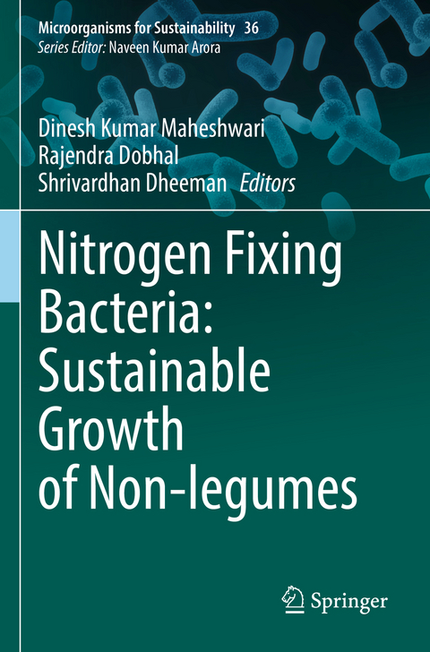 Nitrogen Fixing Bacteria: Sustainable Growth of Non-legumes - 