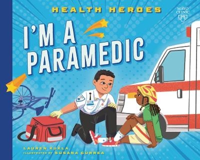 I'm a Paramedic - Lauren Kukla