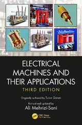 Electrical Machines and Their Applications - Gonen, Turan; Mehrizi-Sani, Ali