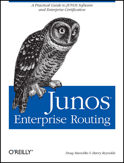 JUNOS Enterprise Routing -  Doug Marschke,  Harry Reynolds