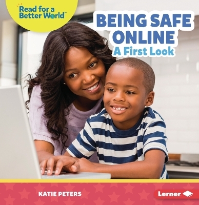 Being Safe Online - Katie Peters