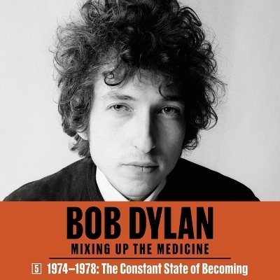 Bob Dylan: Mixing Up the Medicine, Vol. 5 - Parker Fishel, Mark Davidson