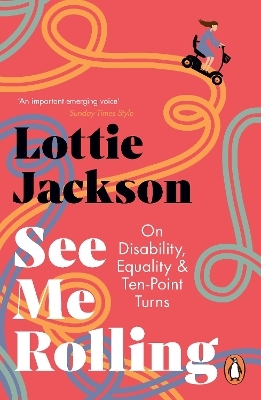 See Me Rolling - Lottie Jackson