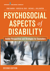 Psychosocial Aspects of Disability - DSc PhD  CRC  CLCP Irmo Marini, CRC Michael J. Millington PhD, CRC Noreen M. Graf RhD