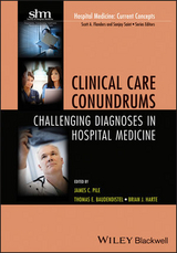 Clinical Care Conundrums - James C. Pile, Thomas E. Baudendistel, Brian Harte