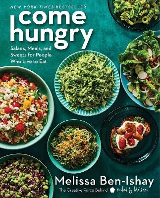 Come Hungry - Melissa Ben-Ishay