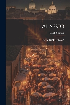 Alassio - Joseph Schneer