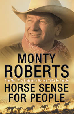 Horse Sense for People -  Monty Roberts