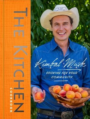 The Kitchen - Kimbal Musk