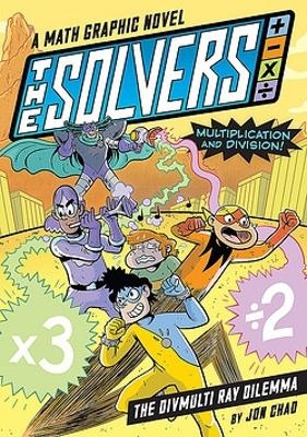 The Solvers Book #1: The Divmulti Ray Dilemma - Jon Chad