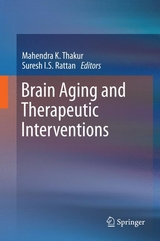 Brain Aging and Therapeutic Interventions - 