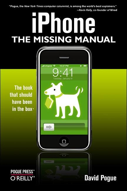 iPhone: The Missing Manual -  David Pogue