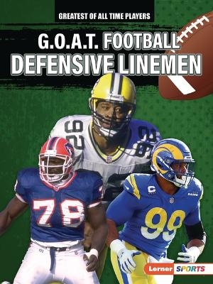 G.O.A.T. Football Defensive Linemen - Josh Anderson