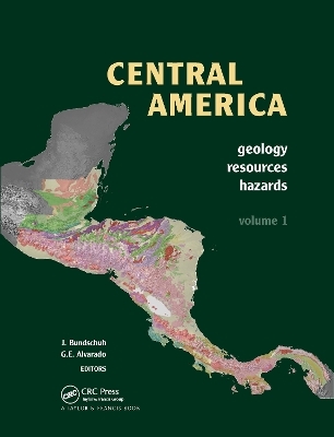 Central America: Geology, Resources and Hazards, Volume 1 - 