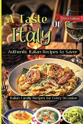 A Taste Of Italy - Emily Soto