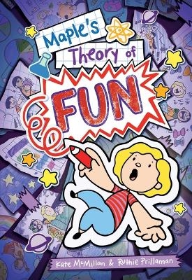 Maple's Theory of Fun - Kate McMillan, Ruthie Prillaman