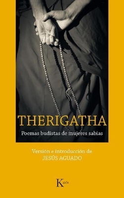 Therigatha - Jesús Aguado