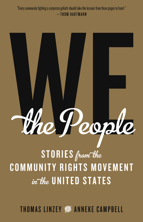 We the People -  Anneke Campbell,  Thomas Linzey