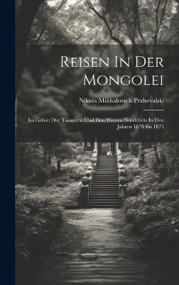 Reisen In Der Mongolei - 