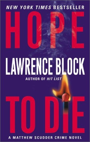 Hope to Die -  Lawrence Block