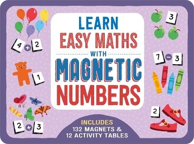 Learn Easy Maths with Magnetic Numbers -  Autumn Publishing