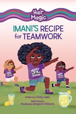 Imani's Recipe for Teamwork - Cicely Lewis