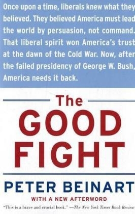 Good Fight -  Peter Beinart